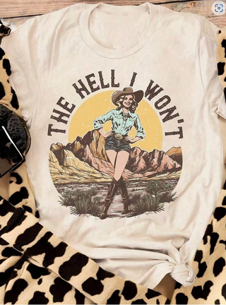 The Hell I Won't Tee